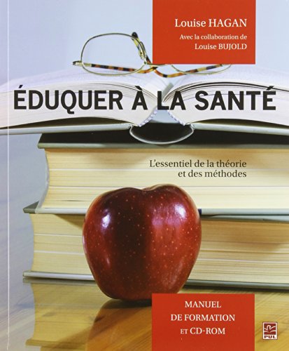 9782763789675: EDUQUER A LA SANTE + CD-ROM