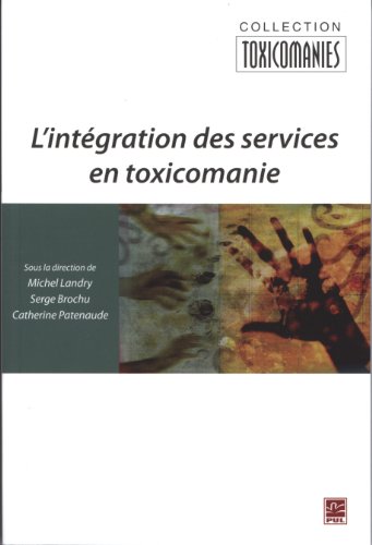 Stock image for Intgration des services en toxicomanie for sale by Ammareal