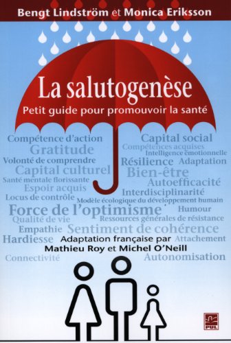 Beispielbild fr LA SALUTOGENESE PETIT GUIDE POUR PROMOUVOIR LA SANTE zum Verkauf von Gallix