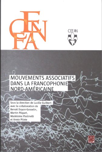 Imagen de archivo de Mouvements Associatifs Dans La Francophonie Nord-Americaine a la venta por Bay Used Books