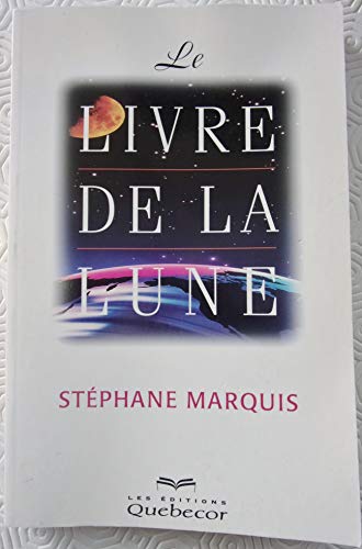 Beispielbild fr Le livre de la lune. zum Verkauf von AUSONE