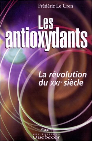 9782764003442: Les antioxydants