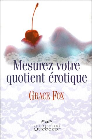 9782764004623: Mesurez Votre Quotient Erotique