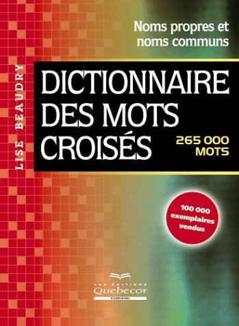 Stock image for Dictionnaire des mots crois s for sale by ThriftBooks-Atlanta