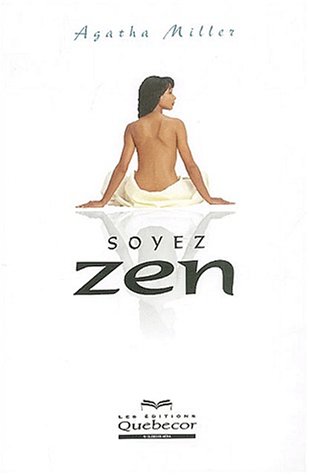 Stock image for Soyez zen for sale by Ammareal