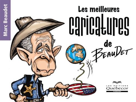 Stock image for Les Meilleures Caricatures de Beaudet for sale by Better World Books Ltd