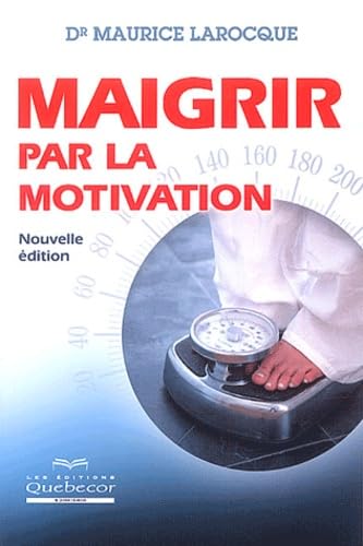 Imagen de archivo de Maigrir par la motivation a la venta por medimops