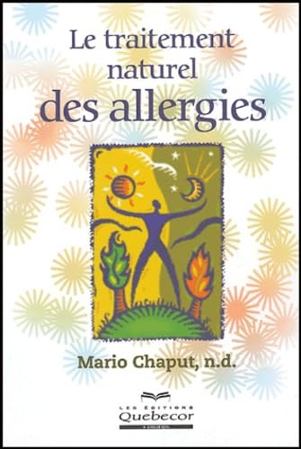 Beispielbild fr Le traitement naturel des allergies zum Verkauf von Ammareal