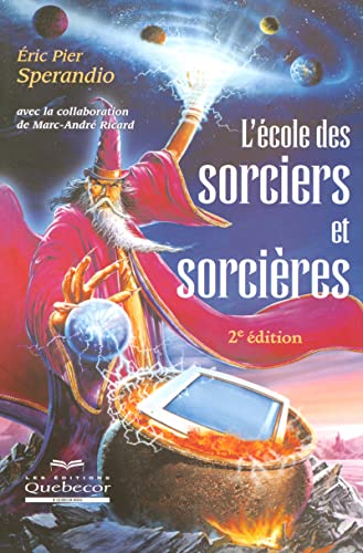 Beispielbild fr L'cole des sorciers et sorcires zum Verkauf von medimops