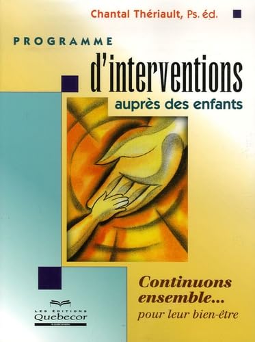 9782764011478: Programmes d'interventions auprs des enfants