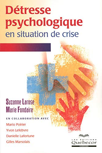 9782764011539: Dtresse psychologique en situation de crise (Psychologie) (French Edition)