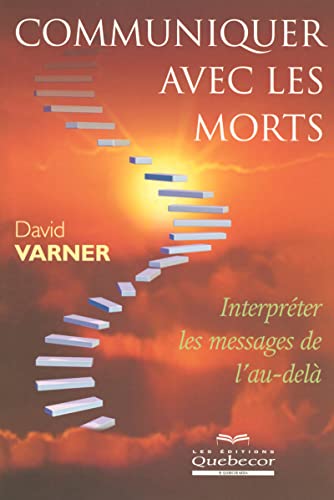 Beispielbild fr Communiquer Avec Les Morts zum Verkauf von RECYCLIVRE