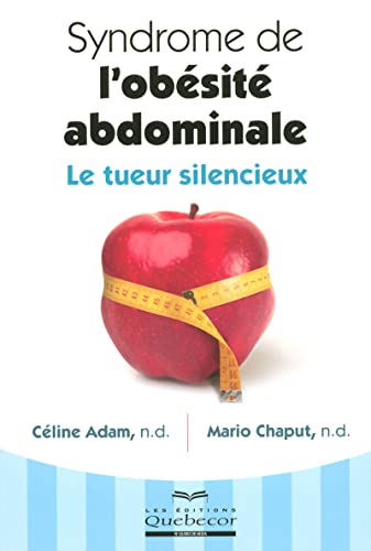 Beispielbild fr Syndrome De L'obsit Abdominale : Tueur Silencieux zum Verkauf von RECYCLIVRE