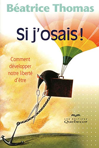 Stock image for Si J'osais! for sale by Better World Books