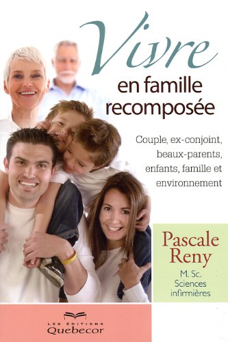 Stock image for Vivre en Famille Recompose for sale by Better World Books