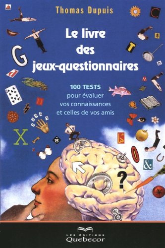 9782764014561: LIVRE..JEUX-QUESTIONNAIRES -LE -NE