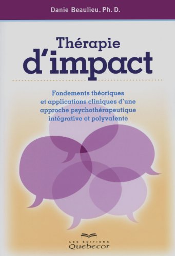 Beispielbild fr Thrapie d'impact - fondements thoriques et applications cliniques zum Verkauf von medimops