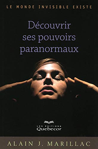 Stock image for Dcouvrir Ses Pouvoirs Paranormaux for sale by RECYCLIVRE
