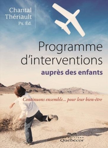 Beispielbild fr programme d'intervention aupres des enfants zum Verkauf von Chapitre.com : livres et presse ancienne