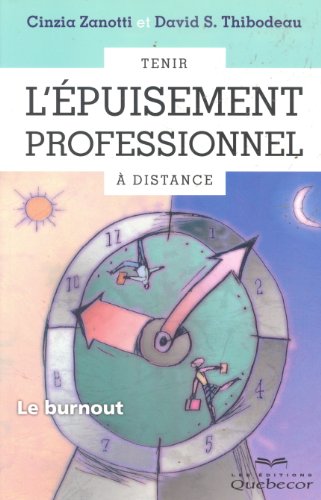 9782764017739: Tenir l'epuisement professionnel a distance