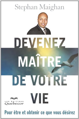 Stock image for Devenez Matre de Votre Vie for sale by Better World Books