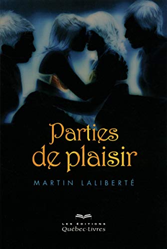 Beispielbild fr Parties de plaisir 2ed zum Verkauf von GF Books, Inc.