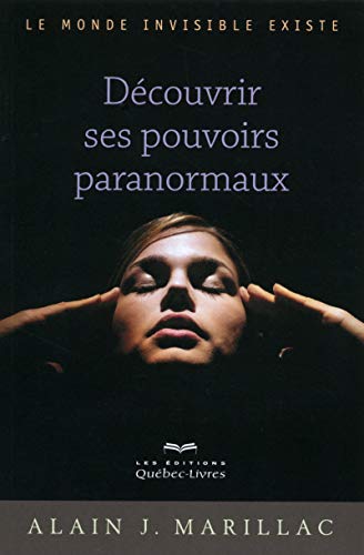 Stock image for Dcouvrir ses pouvoirs paranormaux 2e Edition for sale by Gallix