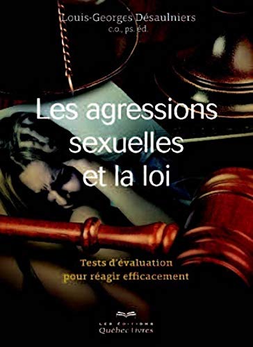 Stock image for Les agressions sexuelles et la loi for sale by Gallix