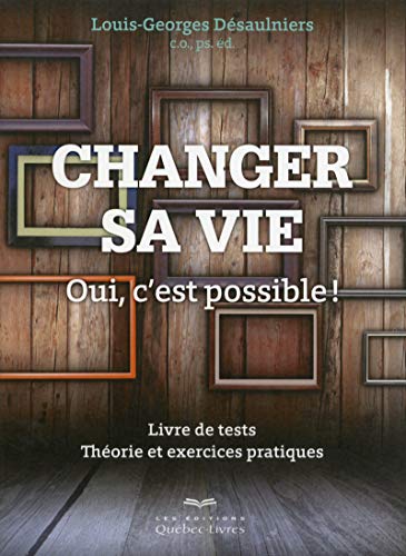 Stock image for Changer sa vie for sale by Gallix