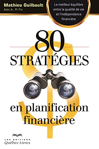 Beispielbild fr 80 Strategies En Planification Financiere zum Verkauf von Bay Used Books