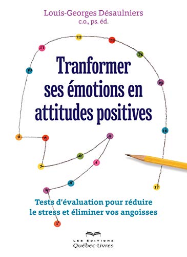 Stock image for Transformer ses motions en attitudes positives for sale by Gallix