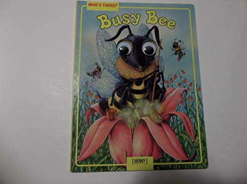 Beispielbild fr Who's There? Busy Bee zum Verkauf von Wonder Book