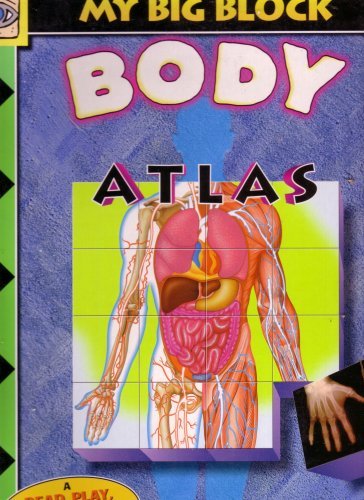 Stock image for My Big Block Body Atlas for sale by First Choice Books