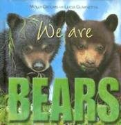 9782764113431: We Are Bears