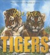 Imagen de archivo de We Are Tigers a la venta por Your Online Bookstore