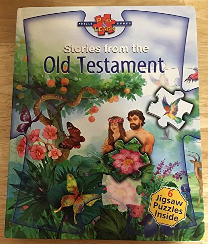 Stock image for Stories From The Old Testament Play & Learn Puzzle Books 6 Jigsaw Puzzles Inside for sale by Lexington Books Inc