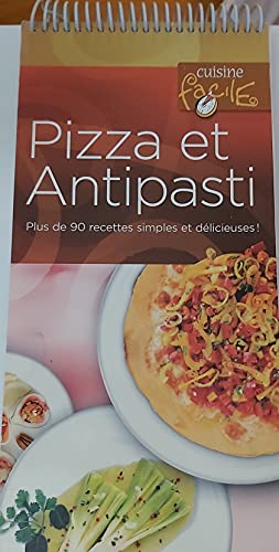 Stock image for Pizza et Antipasti for sale by Better World Books