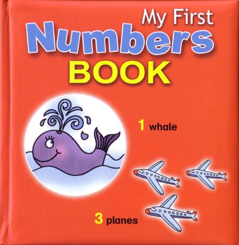 Beispielbild fr MY FIRST NUMBERS BOOK [Board book] zum Verkauf von Wonder Book