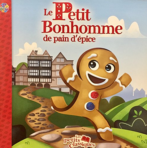 Stock image for Le Petit Bonhomme de pain d'pice for sale by Better World Books