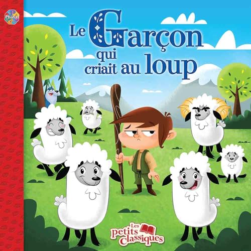 Beispielbild fr Le Garon qui criait au loup zum Verkauf von Better World Books