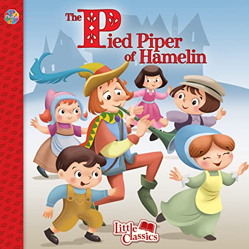 Beispielbild fr The Pied Piper of Hamelin Little Classics zum Verkauf von Better World Books