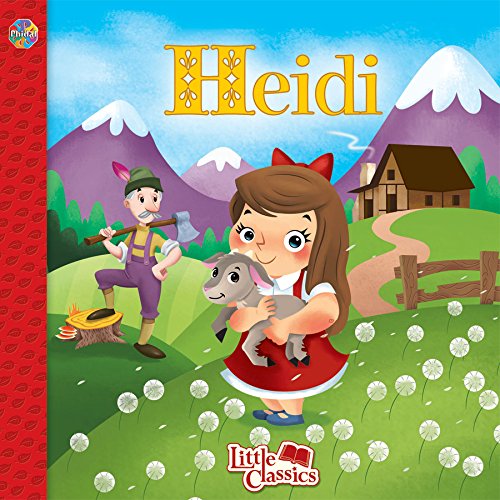 Stock image for Heidi Little Classics for sale by SecondSale