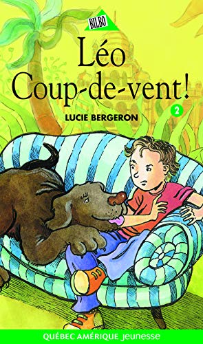 9782764401200: Leo coup-de-vent !