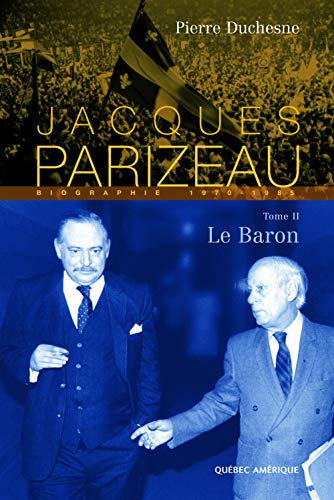 Beispielbild fr Jacques Parizeau zum Verkauf von Better World Books