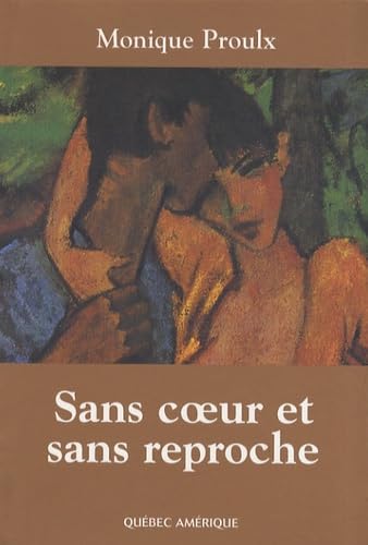 Imagen de archivo de Sans coeur et sans reproche a la venta por Librairie Le Nord