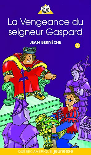 Beispielbild fr Vengeance du Seigneur Gaspard zum Verkauf von Better World Books