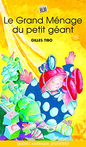 Beispielbild fr Le Grand Mnage du petit Gant Petit gant 11 - (French Edition) zum Verkauf von Wally's Books