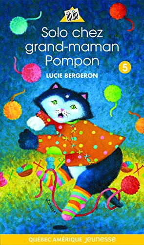 9782764403815: Solo chez grand maman pompon serie solo 5