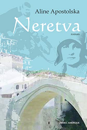 Stock image for NERETVA for sale by ThriftBooks-Dallas