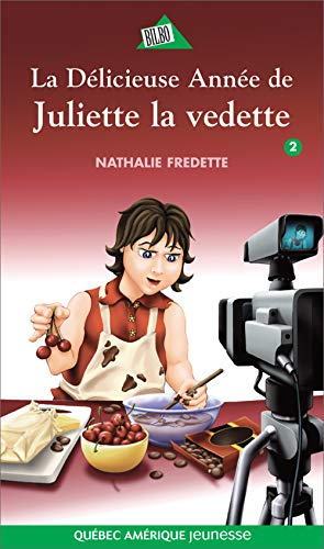 Beispielbild fr Dlicieuse anne de Juliette la vedette (La) zum Verkauf von Librairie La Canopee. Inc.